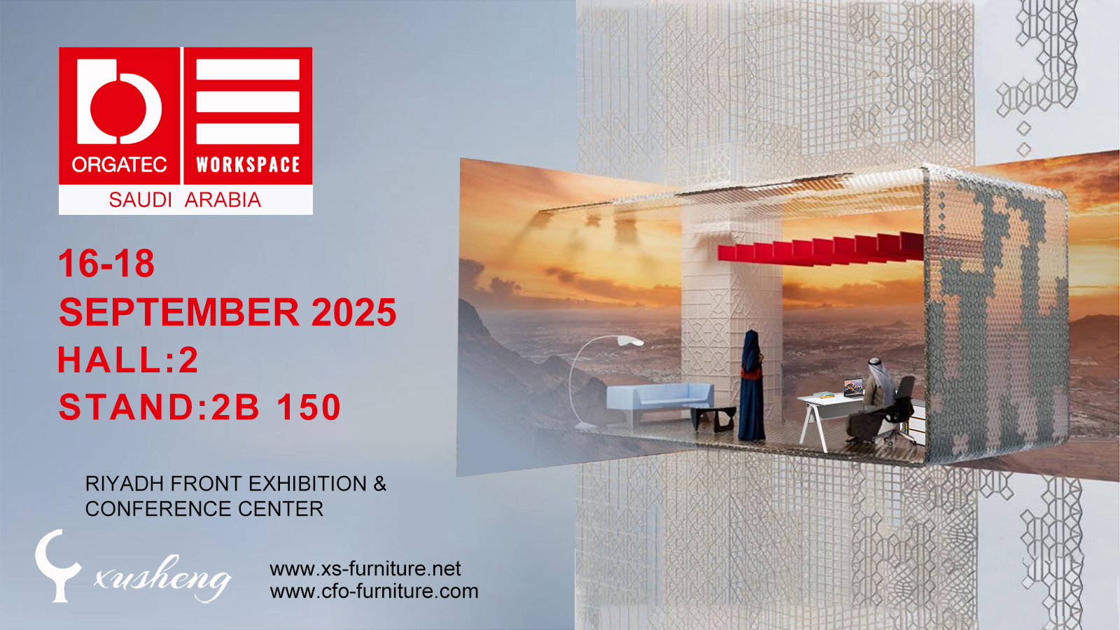 Exhibitor Spotlight: Xusheng at INDEX Saudi Arabia 2025 ORGATEC WORKSPACE (Hot in progress)